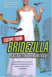Cover of Escape from Bridezilla by Jacqueline DeMontravel