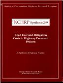 Front cover of Road user and mitigation costs in highway pavement projects by David Levering Lewis