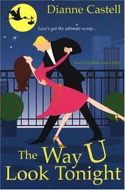 Front cover of The Way U Look Tonight by Dianne Castell