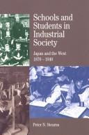 Front cover of Schools and Students in Industrial Society by Peter N. Stearns