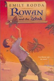 Front cover of Rowan and the Zebak (Rowan of Rin) by Emily Rodda