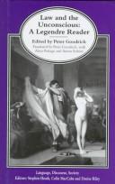 Front cover of Law and the Unconscious by Pierre Legendre