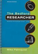 Front cover of Bedford Researcher 2e & i cite by Mike Palmquist
