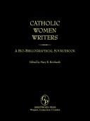 Front cover of Catholic Women Writers by Mary R. Reichardt