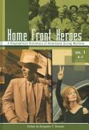 Front cover of Home Front Heroes by Benjamin F. Shearer