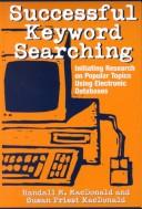 Front cover of Successful Keyword Searching by Randall M. MacDonald