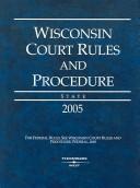 Cover of Wisconsin Court Rules And  Procedures 2005 by Unknown