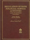 Cover of Regulation of bank financial service activities by Lissa L. Broome