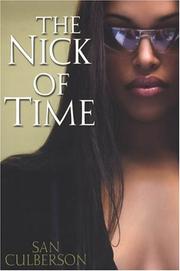 Front cover of The Nick of Time by San Culberson