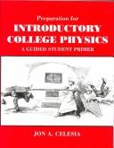 Front cover of Preparation for Introductory College Physics by Jon  A. Celesia