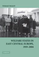 Front cover of Welfare States in East Central Europe, 1919-2004 by Tomasz Inglot