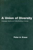 Front cover of A Union of Diversity by Peter A. Kraus