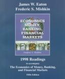 Front cover of Readings to Accompany the Economics of Money, Banking, and Financial Markets by James W. Eaton