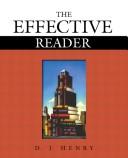 Cover of The effective reader by D. J. Henry