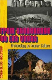 Front cover of From Stonehenge to Las Vegas by Cornelius Holtorf