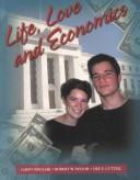 Front cover of Life, Love and Economics by Gavin Sinclair