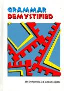 Front cover of Grammar Demystified by Jeanne Rodgers
