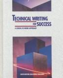 Front cover of Technical Writing for Success by Sue Mehlich
