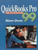 Front cover of Quickbooks Pro 99 for Accounting by Glenn Owen