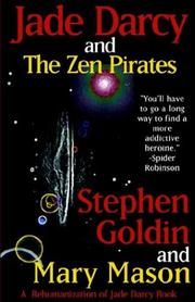 Front cover of Jade Darcy and the Zen Pirates by Stephen Goldin