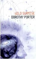 Front cover of Wild Surmise by Dorothy Porter Wesley