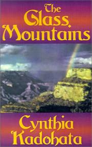 Cover of The Glass Mountains by Cynthia Kadohata