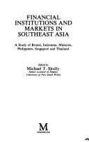 Cover of Financial Institutions and Markets in Southeast Asia by Michael T. Skully