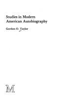 Front cover of Studies in Modern American Autobiography by Gordon O. Taylor
