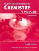 Front cover of Chemistry in Your Life Solutions Manual by Joseph Laurino