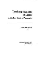 Cover of Teaching students to learn by Graham Gibbs