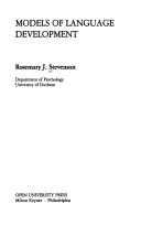 Front cover of Models of language development by Rosemary J. Stevenson