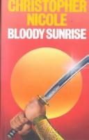 Front cover of Bloody Sunrise by Christopher Nicole