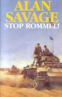 Cover of Stop Rommel! by Alan Savage