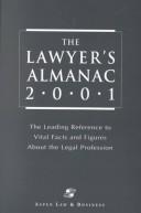 Front cover of The Lawyer's Almanac 2001 by Aspen Publishers