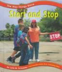 Cover of Start and Stop by Lola M. Schaefer