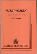 Front cover of Wise Women by Ron Osborne