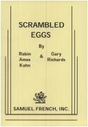 Cover of Scrambled Eggs by Robin Amos Kahn