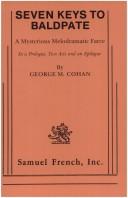 Front cover of Seven keys to Baldpate by George M. Cohan