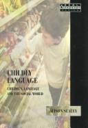 Cover of Childly Language by Alison Sealey