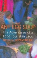 Cover of Ant Egg Soup by Natacha Du Pont De Bie