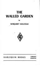 Front cover of The Walled Garden by Margaret Malcolm