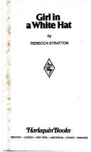 Front cover of Girl in a White Hat by Rebecca Stratton
