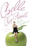 Cover of Belle in the Big Apple by Brooke Parkhurst