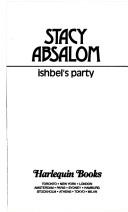 Front cover of Ishbel's Party by Stacy Absalom
