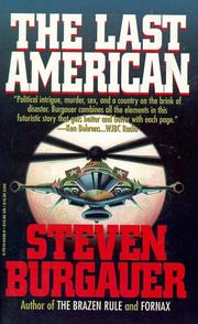 Front cover of The Last American by Steven Burgauer