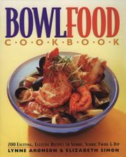 Cover of Bowlfood cookbook by Lynne Aronson