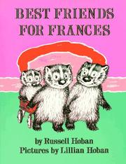 Front cover of Best friends for Frances by Russell Hoban