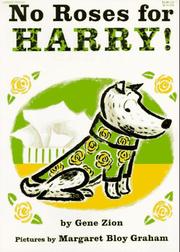 Front cover of No Roses for Harry! by Gene Zion