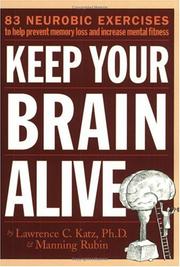 Cover of Keep your brain alive by Katz, Lawrence