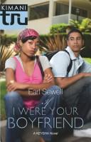 Front cover of If I Were Your Boyfriend (Kimani TRU) by Earl Sewell